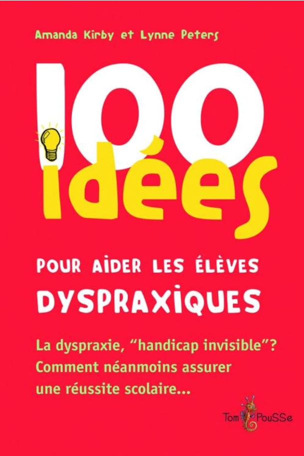 100 idees dyspraxiques