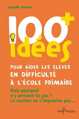 100 idees eleves en diff a l ecole primaire
