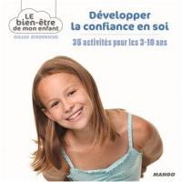 Developper la confiance en soi