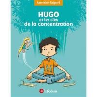 Hugo et les cles de la concentration