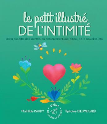 Le petit illustre de l intimite amour et sexualite
