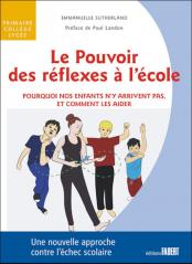 Le pouvoir des reflexes a l ecole