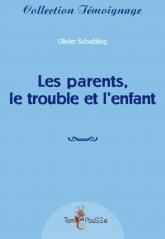 Les parents le trouble et l enfant