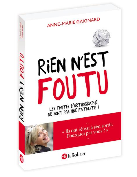 Rien n est foutu