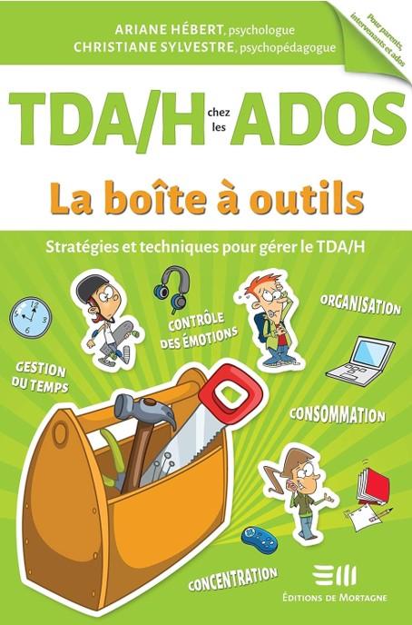 Tdah ados mode emploi